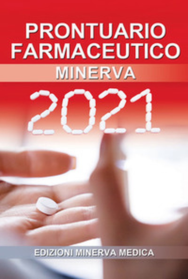 Prontuario farmaceutico 2021 - Librerie.coop Prontuario farmaceutico 2021 - Librerie.coop