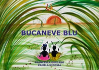 Bucaneve blu - Librerie.coop Bucaneve blu - Librerie.coop