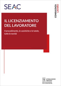 Il licenziamento del lavoratore - Librerie.coop Il licenziamento del lavoratore - Librerie.coop
