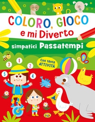 Simpatici passatempi. Coloro, gioco e mi diverto - Librerie.coop