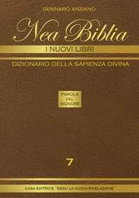 Nea biblia. Dizionario della sapienza divina. I nuovi libri - Librerie.coop