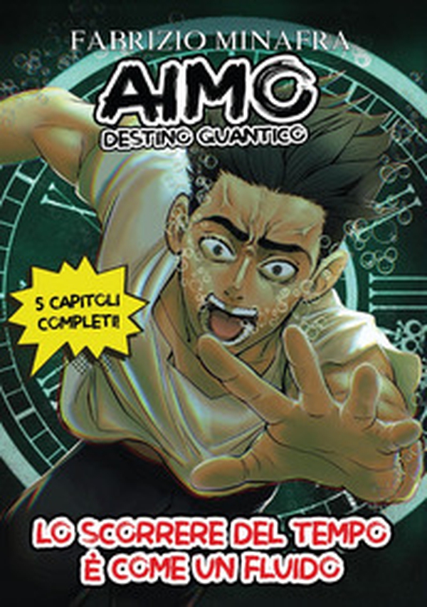 Aimo destino quantico - Vol. 1 - Librerie.coop Aimo destino quantico - Vol. 1 - Librerie.coop