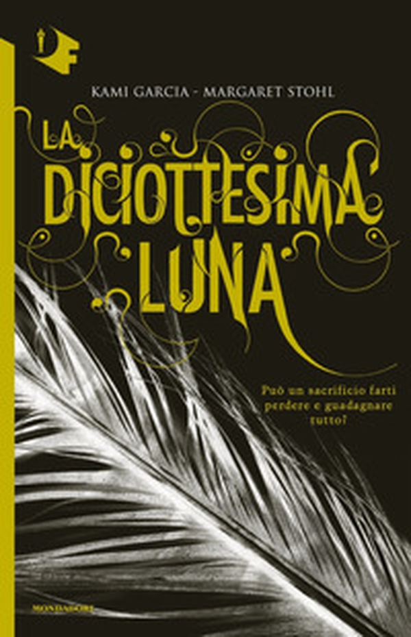 La diciottesima luna - Librerie.coop La diciottesima luna - Librerie.coop