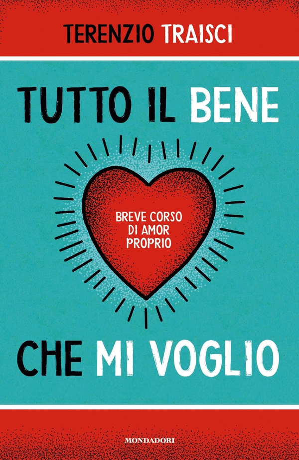 Tutto il bene che mi voglio - Librerie.coop Tutto il bene che mi voglio - Librerie.coop