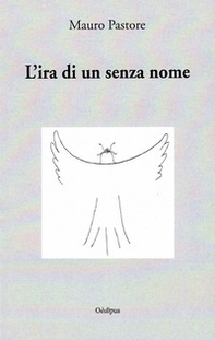 L'ira di un senza nome - Librerie.coop