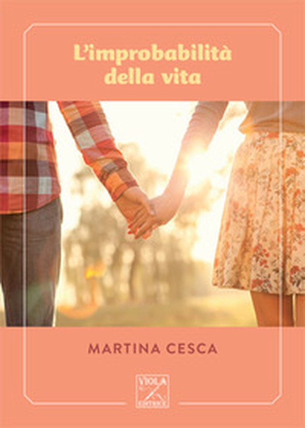 L'improbabilità della vita - Librerie.coop L'improbabilità della vita - Librerie.coop