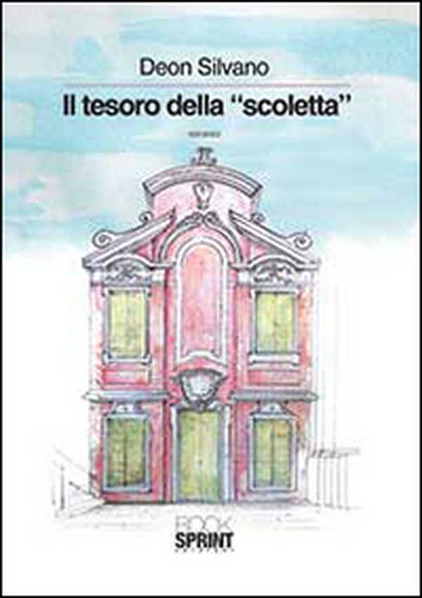 Il tesoro della «Scoletta» - Librerie.coop Il tesoro della «Scoletta» - Librerie.coop