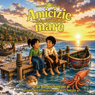 Amicizie in fondo al mare - Librerie.coop