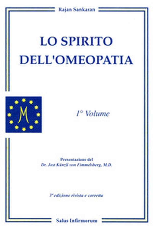 Lo spirito dell'omeopatia - Vol. 1 - Librerie.coop