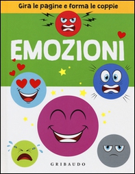Emozioni. Gira le pagine e forma le coppie - Librerie.coop
