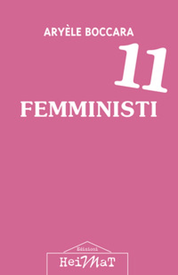 11 femministi - Librerie.coop 11 femministi - Librerie.coop