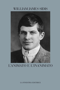 L'animato e l'inanimato - Librerie.coop