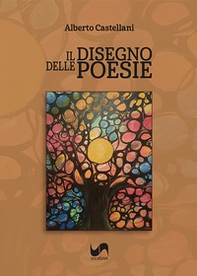 Il disegno delle poesie - Librerie.coop