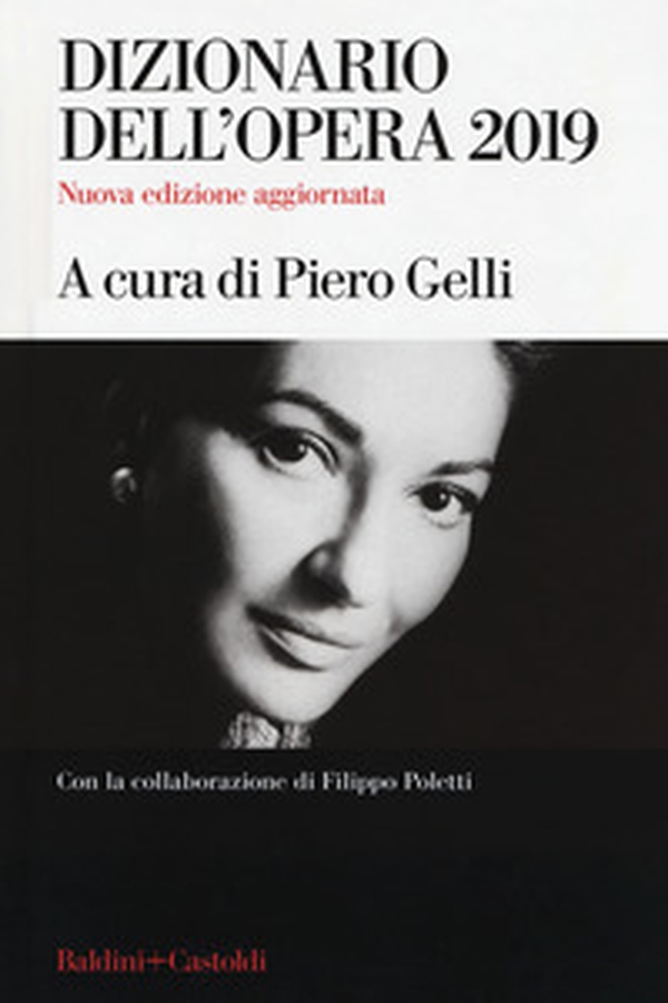 Dizionario dell'opera 2019 - Librerie.coop Dizionario dell'opera 2019 - Librerie.coop