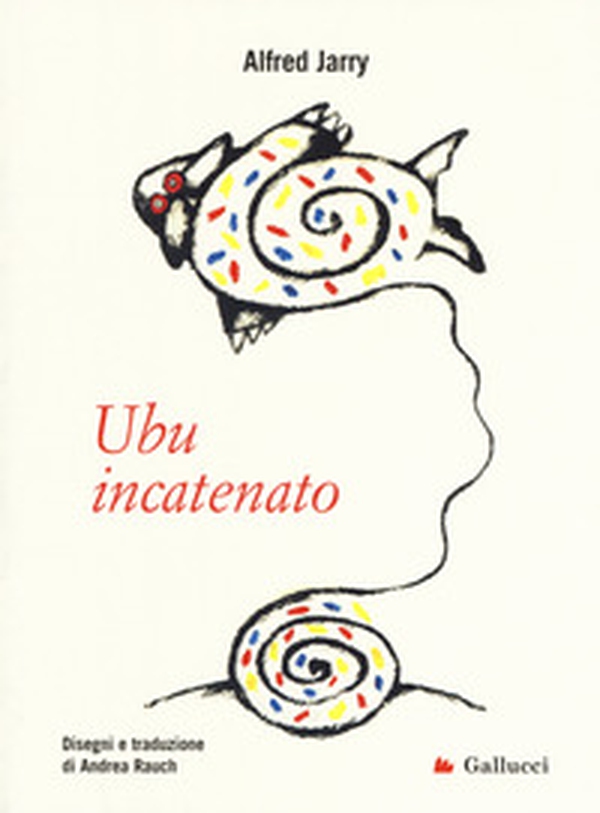 Ubu incatenato - Librerie.coop Ubu incatenato - Librerie.coop