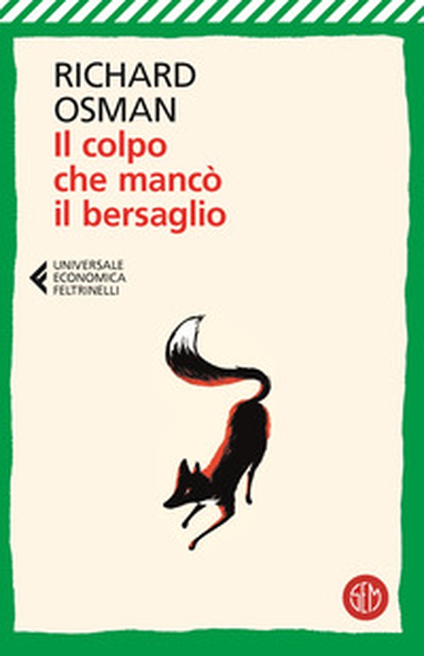 Il colpo che mancò il bersaglio - Librerie.coop Il colpo che mancò il bersaglio - Librerie.coop