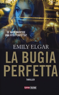 La bugia perfetta - Librerie.coop