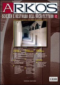 Arkos. Scienza e restauro dell'architettura - Vol. 12 - Librerie.coop