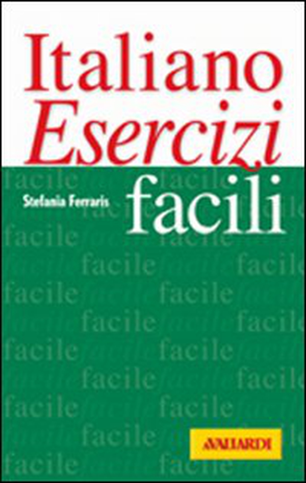 Italiano. Esercizi facili - Librerie.coop Italiano. Esercizi facili - Librerie.coop