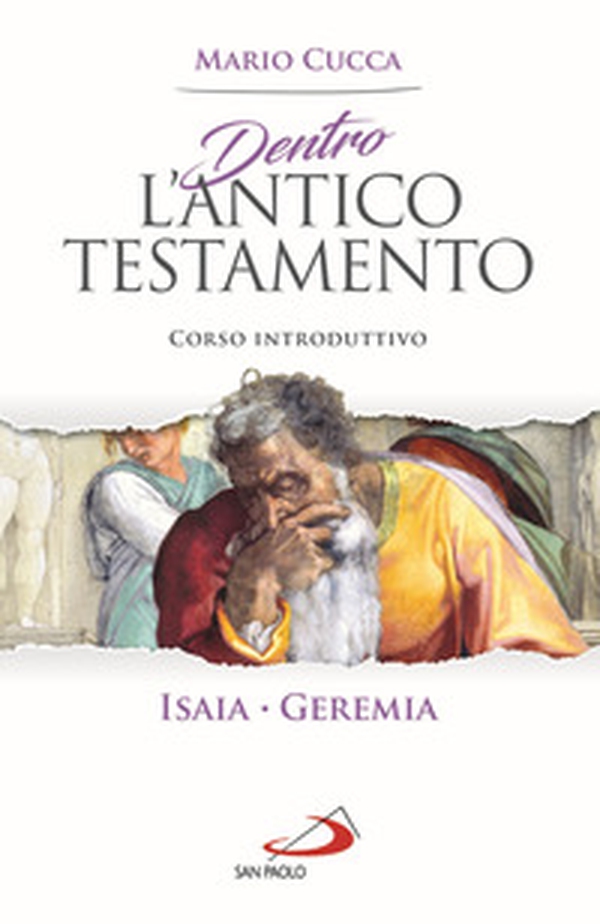 Dentro l'Antico Testamento. Corso introduttivo Isaia-Geremia - Librerie.coop Dentro l'Antico Testamento. Corso introduttivo Isaia-Geremia - Librerie.coop