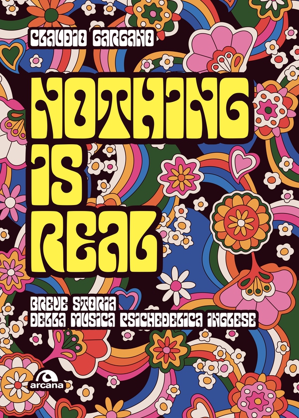 Nothing is Real - Librerie.coop Nothing is Real - Librerie.coop