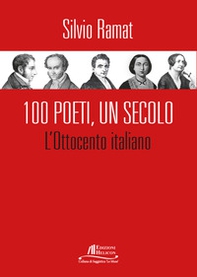 100 Poeti, un secolo. L'Ottocento italiano - Librerie.coop
