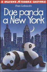 Due panda a New York - Librerie.coop