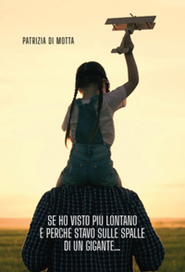 Se ho visto più lontano è perché stavo sulle spalle di un gigante... - Librerie.coop Se ho visto più lontano è perché stavo sulle spalle di un gigante... - Librerie.coop