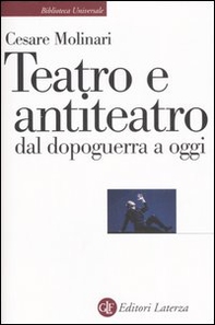 Teatro e antiteatro dal dopoguerra a oggi - Librerie.coop