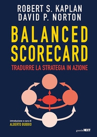 Balanced scorecard. Tradurre la strategia in azione - Librerie.coop Balanced scorecard. Tradurre la strategia in azione - Librerie.coop