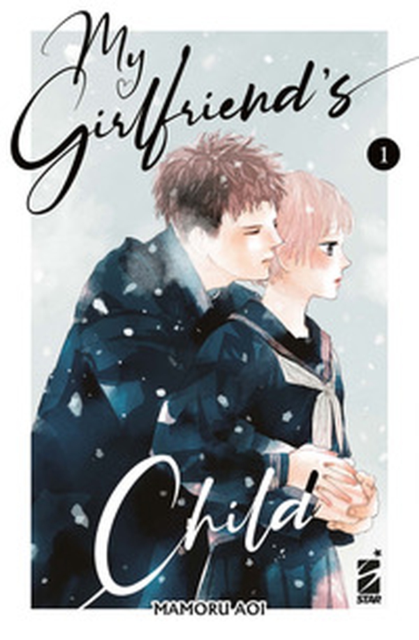 My girlfriend's child - Vol. 1 - Librerie.coop My girlfriend's child - Vol. 1 - Librerie.coop