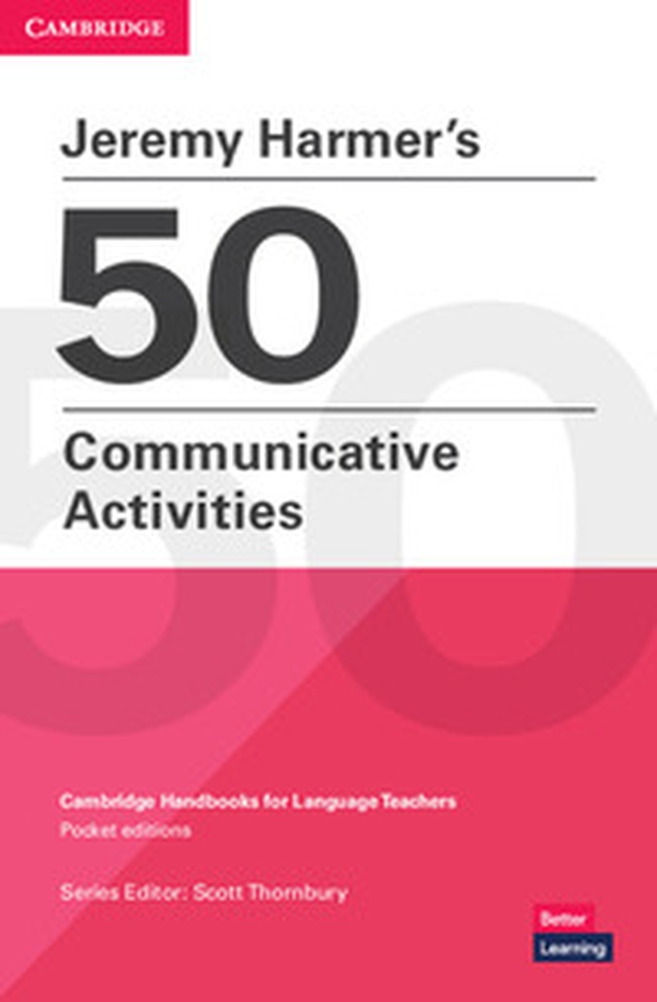 50 communicative activities. Cambridge handbooks for language teachers - Librerie.coop 50 communicative activities. Cambridge handbooks for language teachers - Librerie.coop