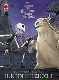 La battaglia per il re delle zucche. The nightmare before Christmas - Librerie.coop