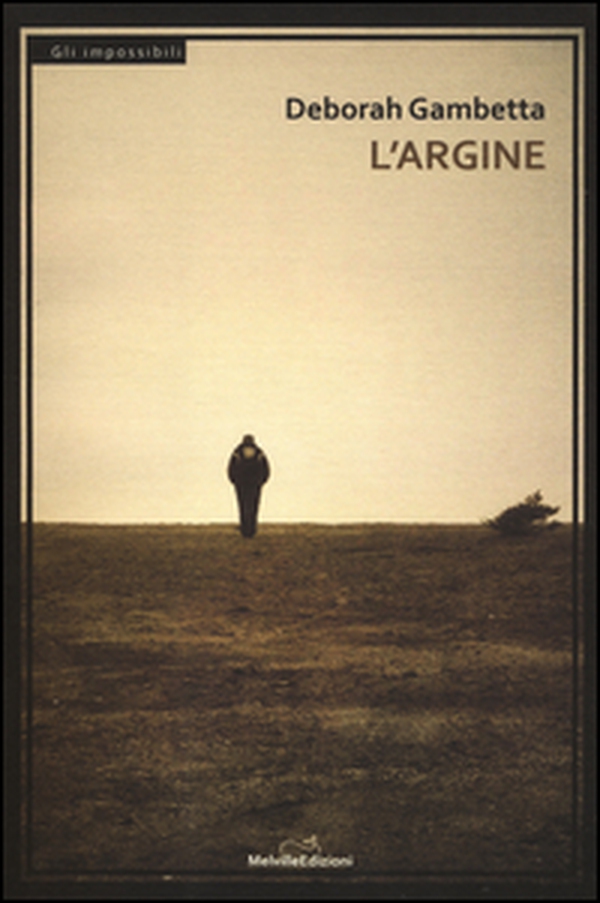 L'argine - Librerie.coop L'argine - Librerie.coop