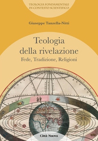 Teologia della rivelazione - Librerie.coop