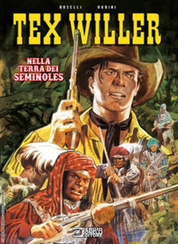 Nella terra dei Seminoles. Tex Willer - Librerie.coop Nella terra dei Seminoles. Tex Willer - Librerie.coop