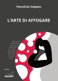L'arte di affogare - Librerie.coop