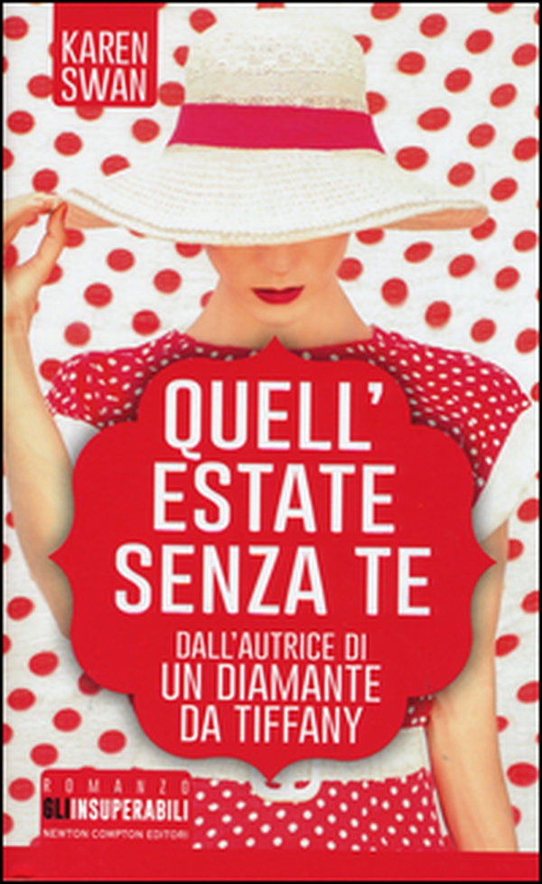Quell'estate senza te - Librerie.coop Quell'estate senza te - Librerie.coop