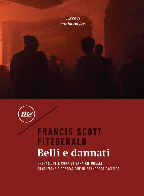 Belli e dannati - Librerie.coop Belli e dannati - Librerie.coop