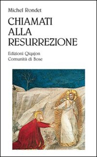 Chiamati alla resurrezione - Librerie.coop