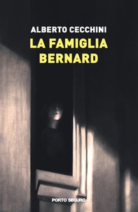 La famiglia Bernard - Librerie.coop