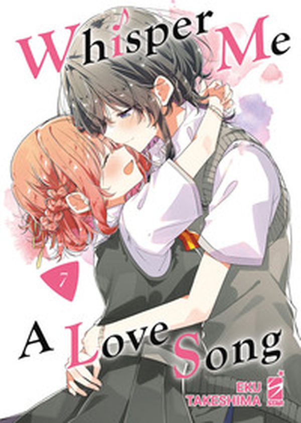 Whisper me a love song - Vol. 7 - Librerie.coop Whisper me a love song - Vol. 7 - Librerie.coop