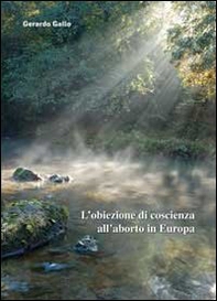 L'obiezione di coscienza all'aborto in Europa - Librerie.coop