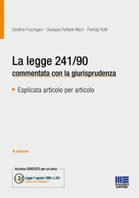 La legge 241/90 commentata con la giurisprudenza - Librerie.coop