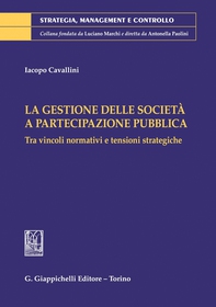 La gestione delle società a partecipazione pubblica - e-Book - Librerie.coop