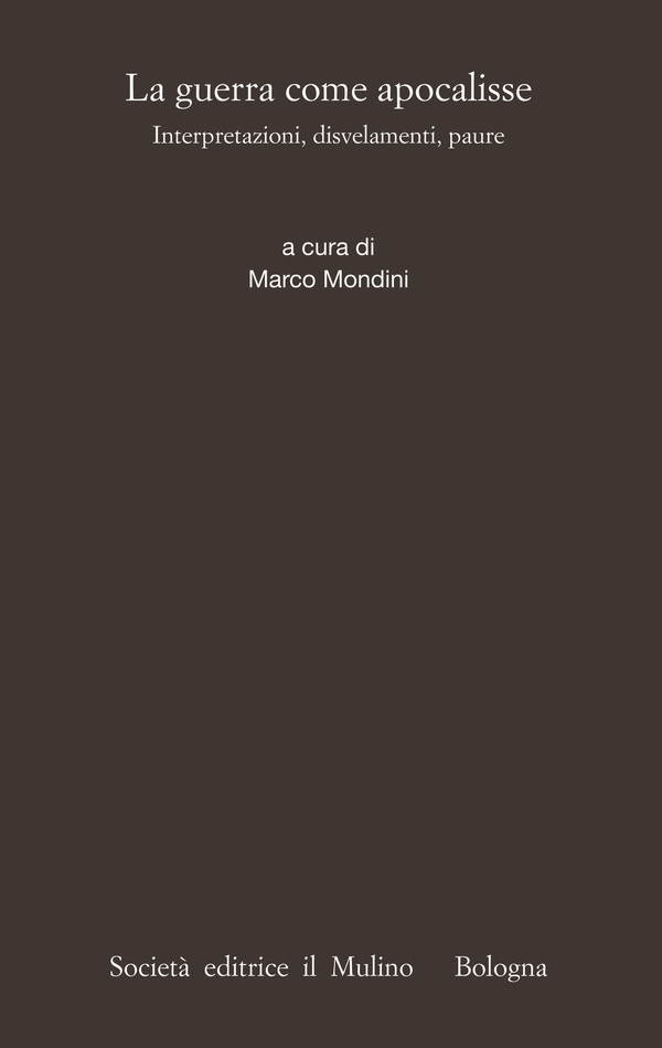 La guerra come apocalisse - Librerie.coop La guerra come apocalisse - Librerie.coop