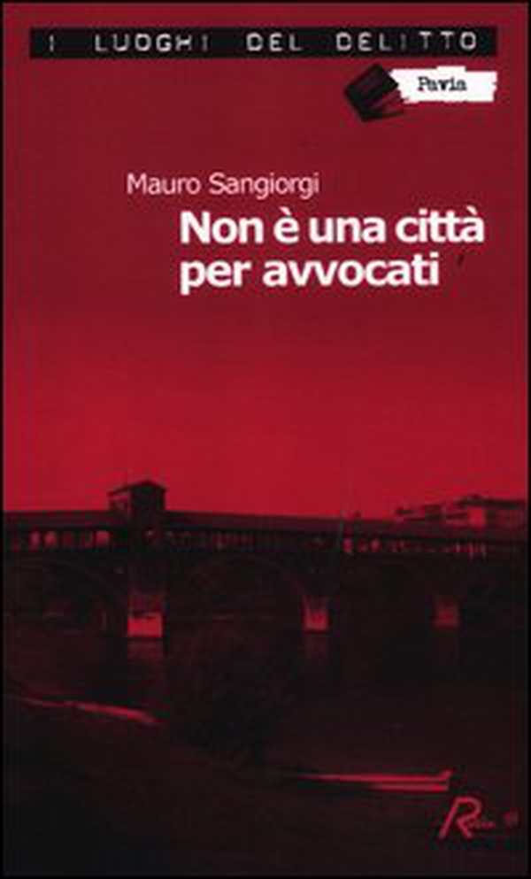 Non è una città per avvocati - Librerie.coop Non è una città per avvocati - Librerie.coop