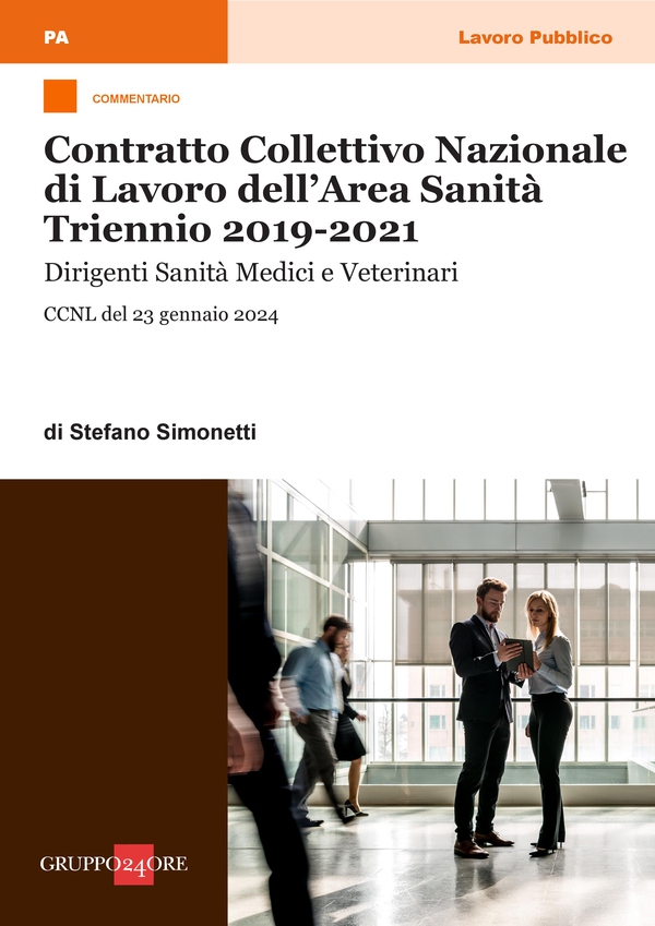 Commentario CCNL dell’Area Sanità (Triennio 2019-2021) - Librerie.coop Commentario CCNL dell’Area Sanità (Triennio 2019-2021) - Librerie.coop