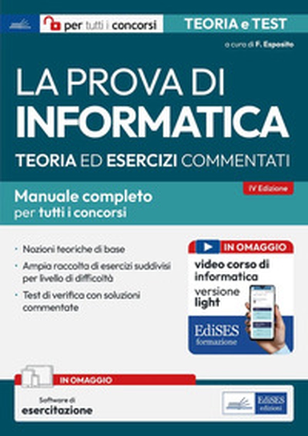 La prova di informatica. Manuale completo tutti concorsi - Librerie.coop La prova di informatica. Manuale completo tutti concorsi - Librerie.coop