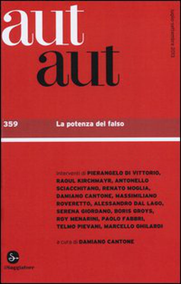 Aut aut - Vol. 359 - Librerie.coop Aut aut - Vol. 359 - Librerie.coop